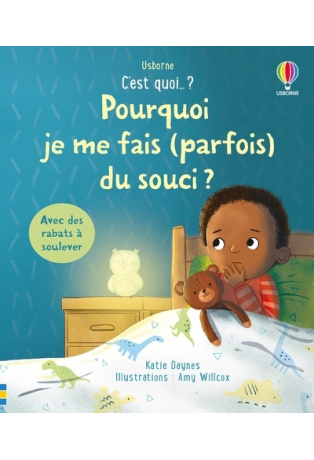 Pourquoi je me fais (parfois) du souci ?