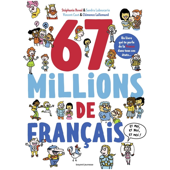 67 millions de Français... et moi, et moi, et moi