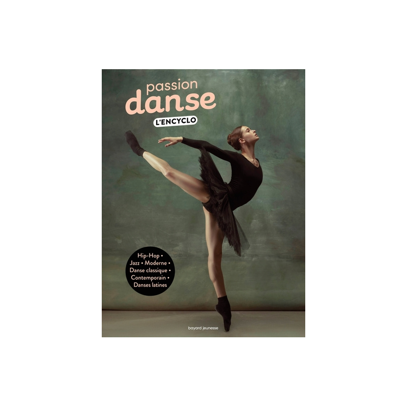 Passion DANSE l'encyclo