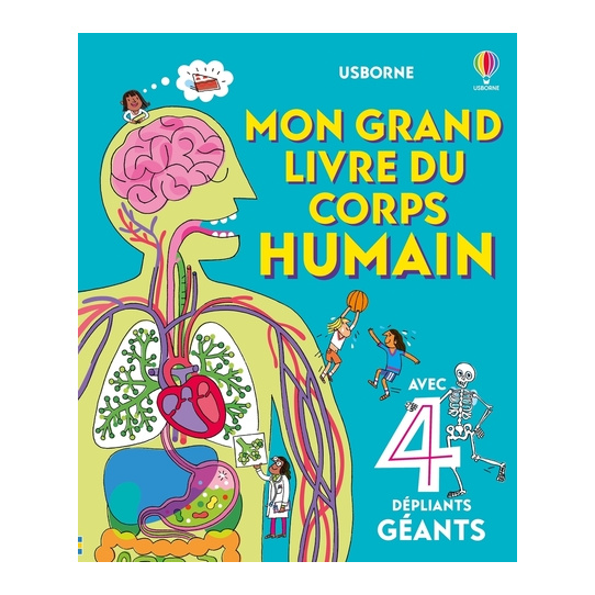 Mon grand livre du corps humain