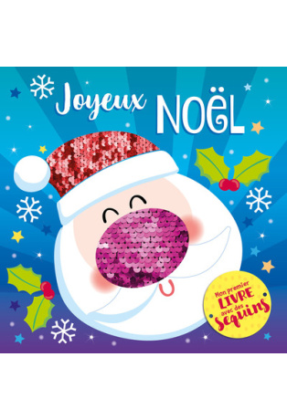 MON 1ER LIVRE AVEC DES SEQUINS - JOYEUX NOEL