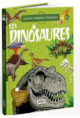Quoi, comment, pourquoi Les dinosaures