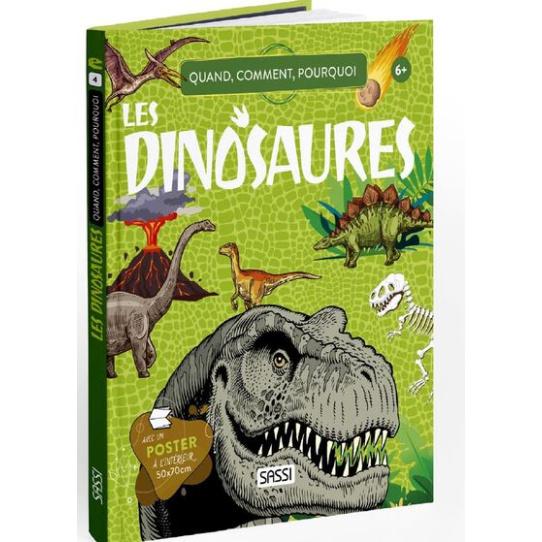 Quoi, comment, pourquoi Les dinosaures