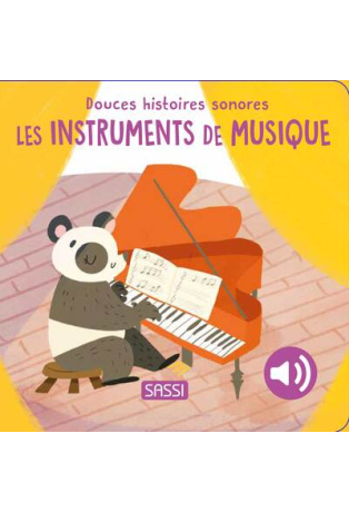 Les instruments de musique - Douces histoires sonores