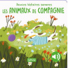 Les animaux de compagnie - Douces histoires sonores