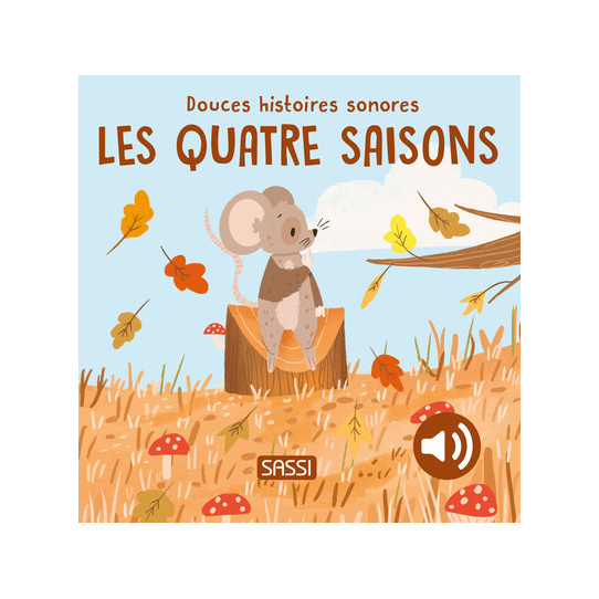 Douces histoires sonores - Les quatre saisons