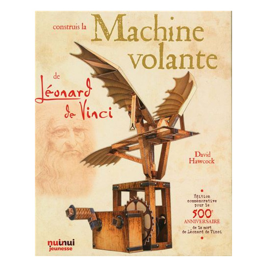 Construis la machine volante de Léonard de Vinci