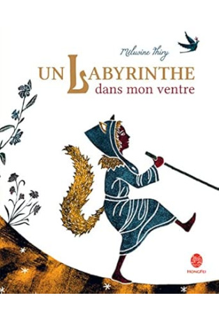 UN LABYRINTHE DANS MON VENTRE