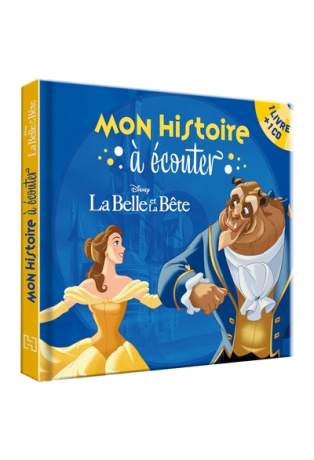 LA BELLE ET LA BÊTE - Mon histoire à écouter