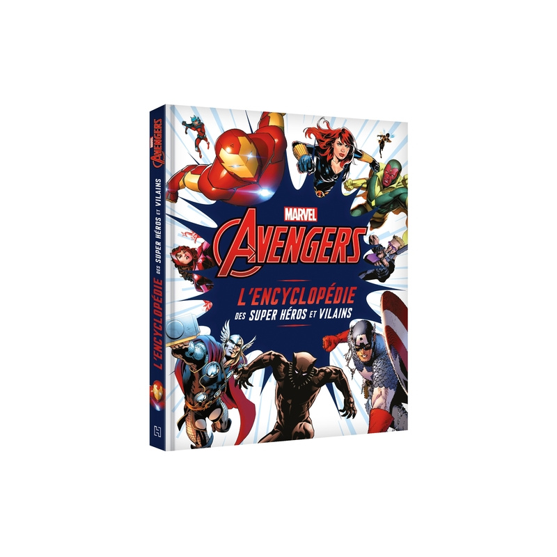 MARVEL AVENGERS - L'Encyclopédie des super héros et vilains