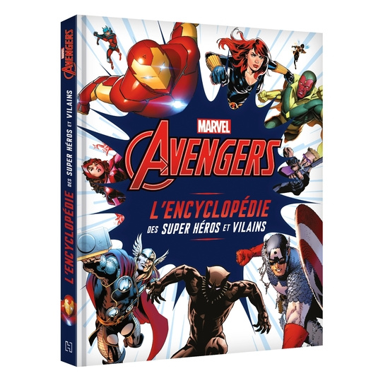 MARVEL AVENGERS - L'Encyclopédie des super héros et vilains
