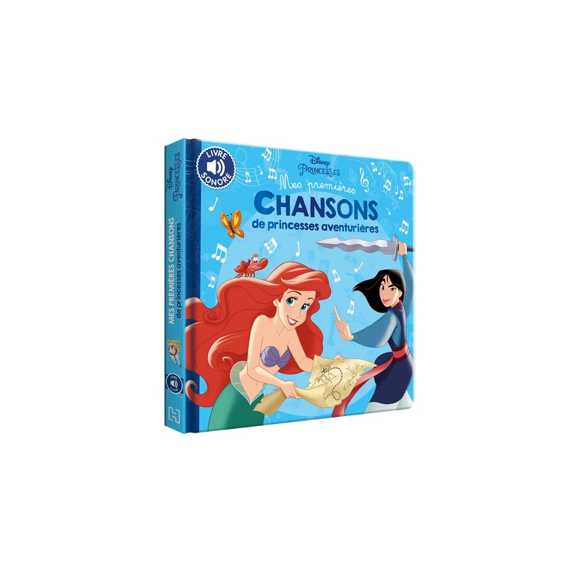 Mes Premières Chansons de princesses aventurières