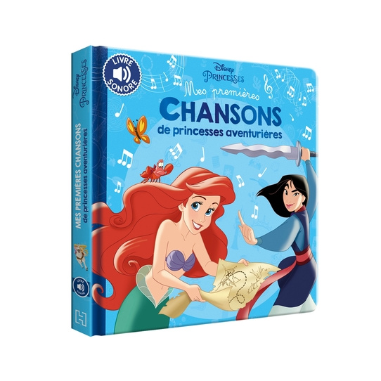Mes Premières Chansons de princesses aventurières