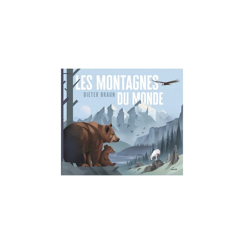 Les montagnes du monde