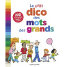 Le p'tit dico des mots des grands