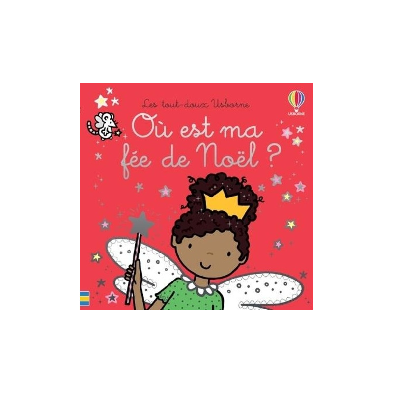 Où est ma fée de Noël ? Où est ma fée de Noël ?