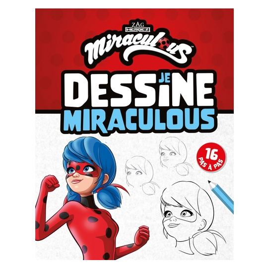 Miraculous - Je dessine