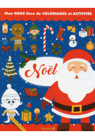 Mon gros livre de coloriages et activités Noël