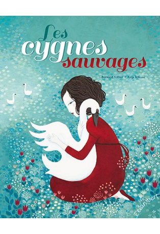 LES CYGNES SAUVAGES