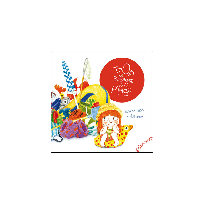 TROP DE BAGAGES POUR LA PLAGE