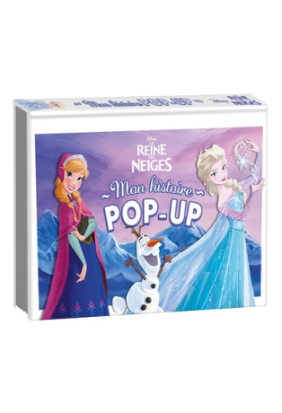 LA REINE DES NEIGES - Mon histoire pop-up