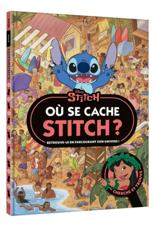 STITCH - Où se cache Stitch ?