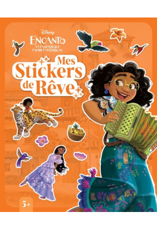 ENCANTO ET LA FANTASTIQUE FAMILLE MADRIGAL