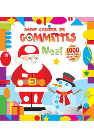Mon cahier de gommettes Noël - 1000 gommettes avec 80 étoiles dorées !