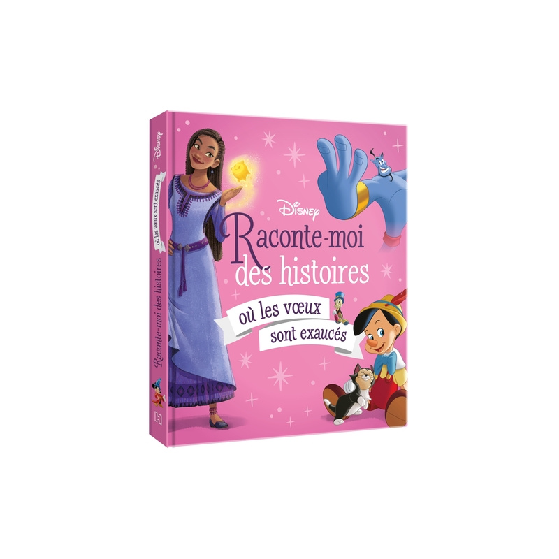Raconte-moi des histoires où les voeux sont exaucés