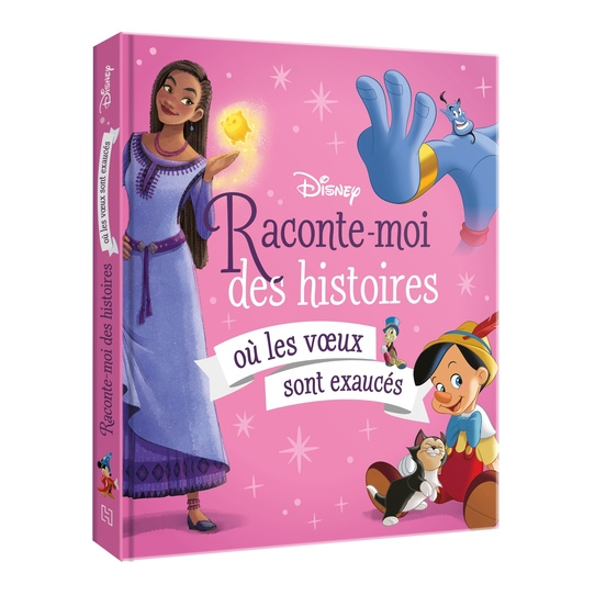 Raconte-moi des histoires où les voeux sont exaucés