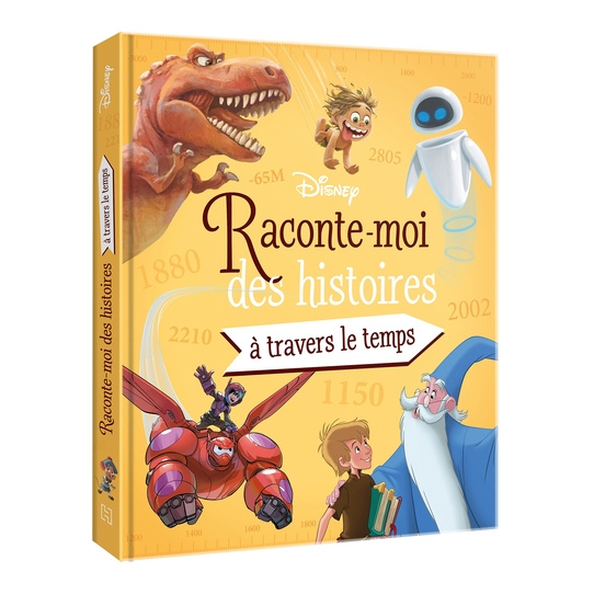 Raconte-moi des histoires... À travers le temps