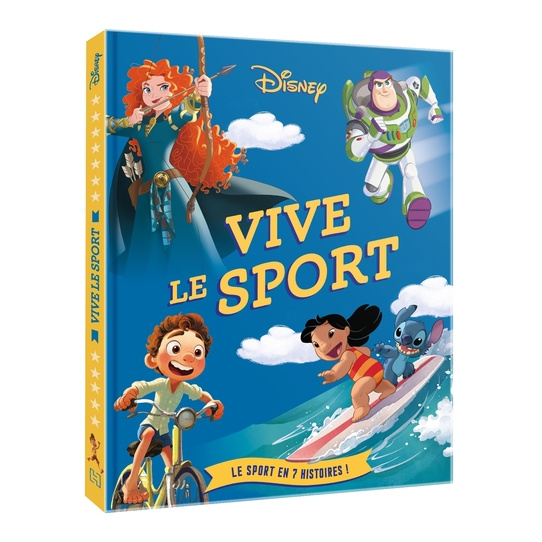 Vive le sport ! - Le sport en 7 histoires