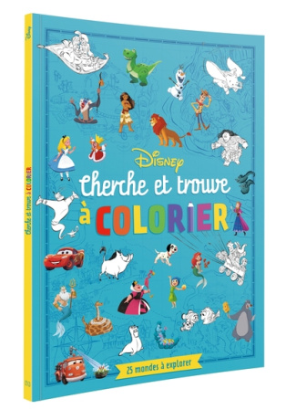 Cherche et Trouve à colorier - 25 mondes à explorer