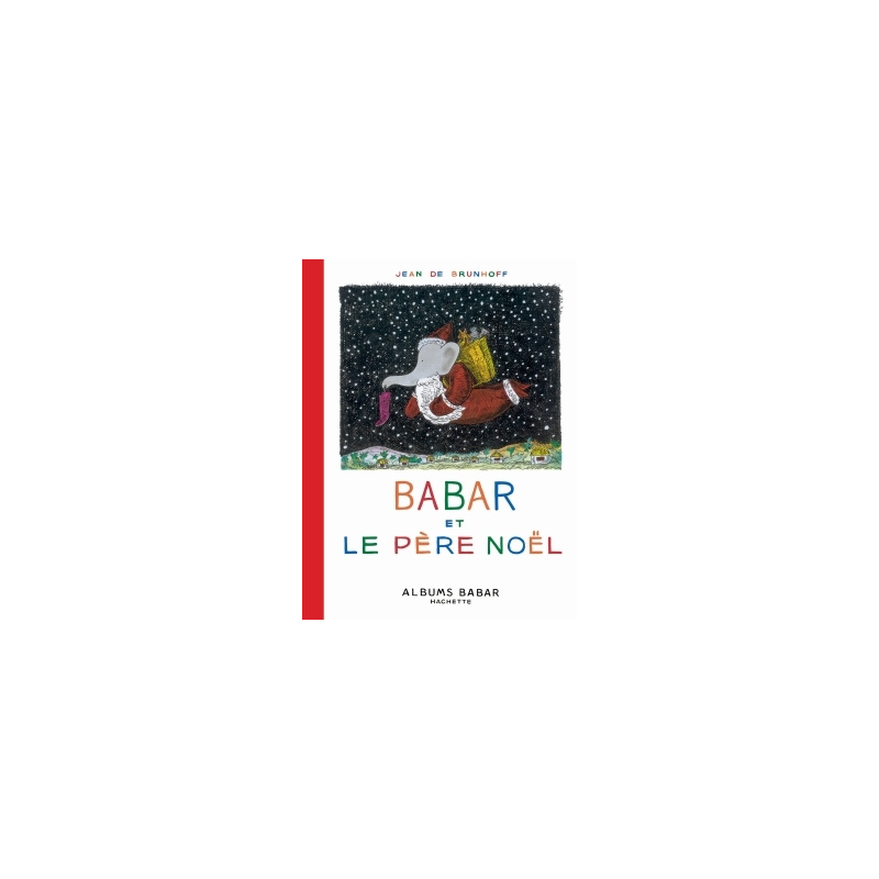 BABAR ET LE PERE NOEL BABAR ET LE PERE NOEL