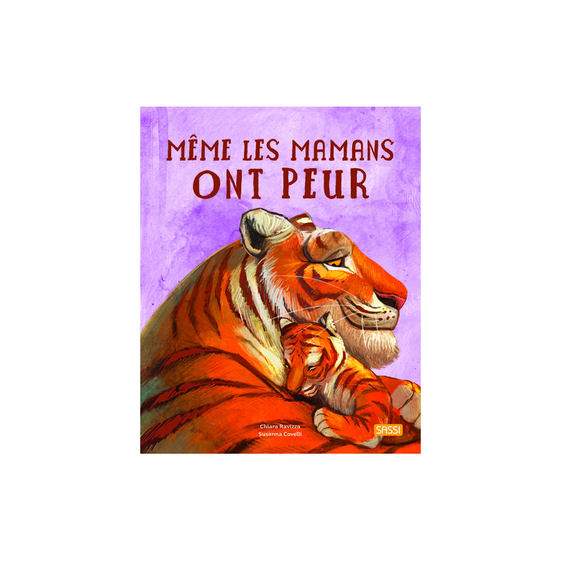 Même les mamans ont peur