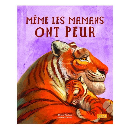 Même les mamans ont peur