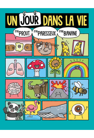 UN JOUR DANS LA VIE... - D'UN PROUT, D'UN PARESSEUX ET D'UNE BANANE