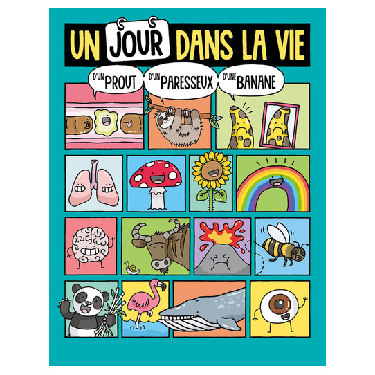 UN JOUR DANS LA VIE... - D'UN PROUT, D'UN PARESSEUX ET D'UNE BANANE