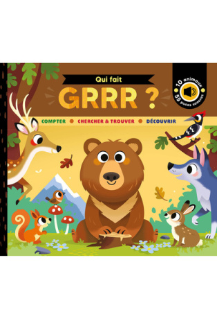Qui fait grrr ?