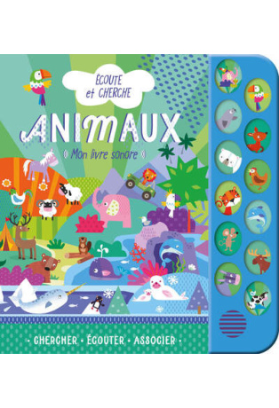 ANIMAUX - ÉCOUTE ET CHERCHE