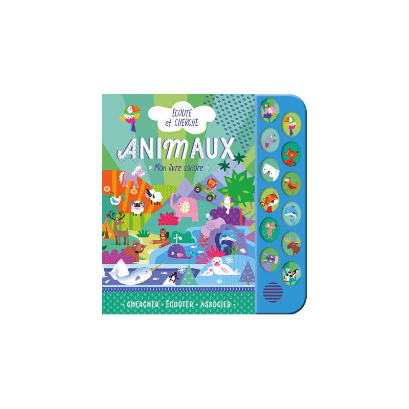 ANIMAUX - ÉCOUTE ET CHERCHE