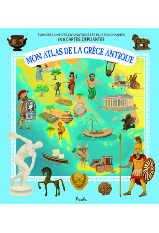 Mon atlas de la Grèce antique