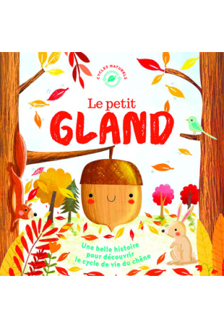 Le petit gland