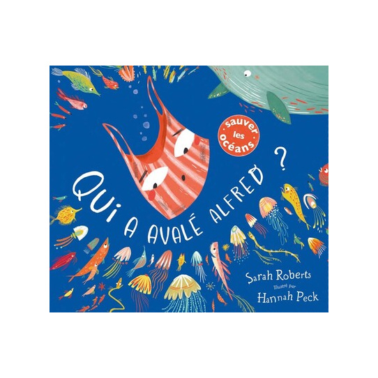 QUI A AVALÉ ALFRED ?