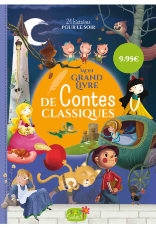 MON GRAND LIVRE DE CONTES CLASSIQUES