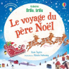 Le voyage du père Noël - Brille, brille Le voyage du père Noël - Brille, brille