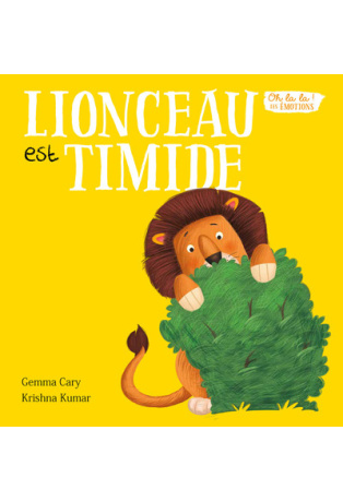 Lionceau est timide - Oh la la ! Les émotions