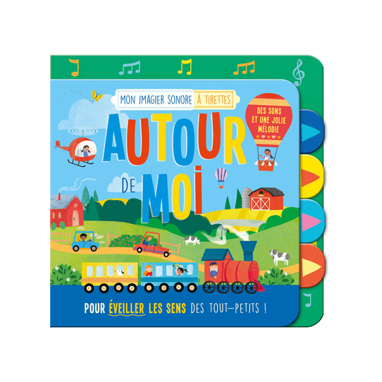 Autour de moi - Mon imagier sonore à tirettes