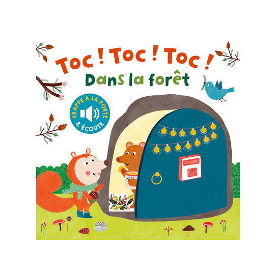 Toc ! Toc ! Toc ! Dans la forêt
