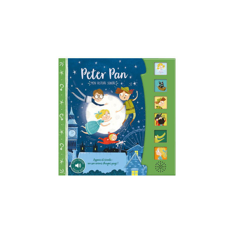 PETER PAN - MON HISTOIRE SONORE